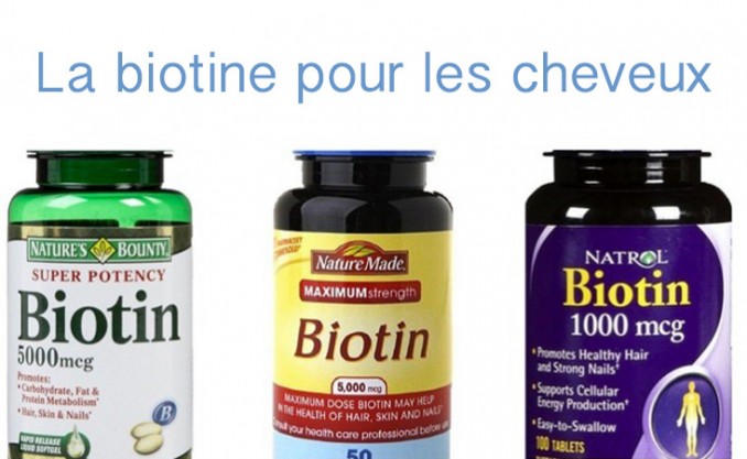 La biotine en comprimés pour vos cheveux, notre avis